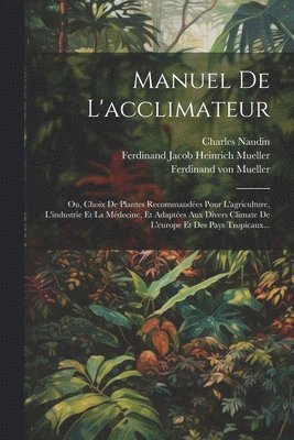 bokomslag Manuel De L'acclimateur