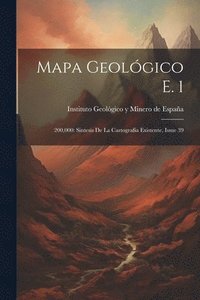 bokomslag Mapa Geolgico E. 1