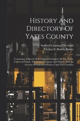 History And Directory Of Yates County 1