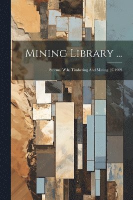 Mining Library ... 1