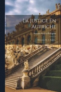 bokomslag La Justice En Autriche