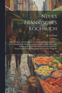 bokomslag Neues Frnkisches Kochbuch