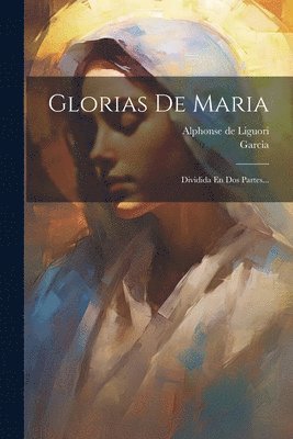 Glorias De Maria 1