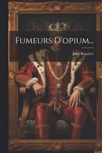 bokomslag Fumeurs D'opium...