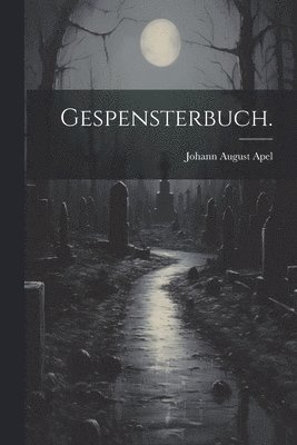 Gespensterbuch. 1