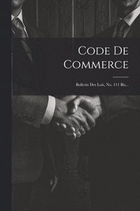 bokomslag Code De Commerce