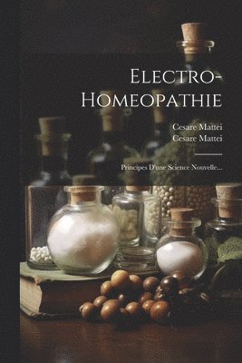 Electro-homeopathie 1