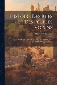 bokomslag Histoire Des Juifs Et Des Peuples Voisins