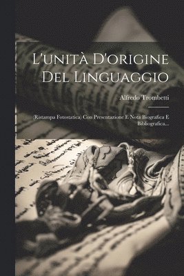 L'unità D'origine Del Linguaggio