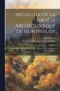 bokomslag Mdallier De La Socit Archologique De Montpellier