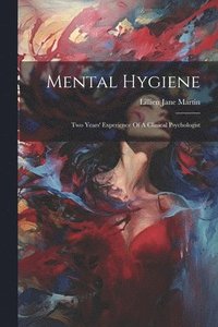bokomslag Mental Hygiene