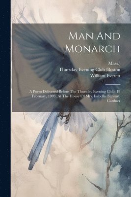 Man And Monarch 1