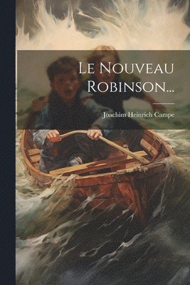 Le Nouveau Robinson... 1