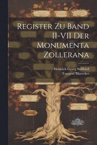 bokomslag Register zu Band II-VII der Monumenta Zollerana