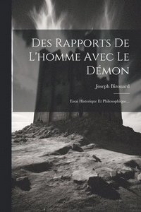 bokomslag Des Rapports De L'homme Avec Le Dmon