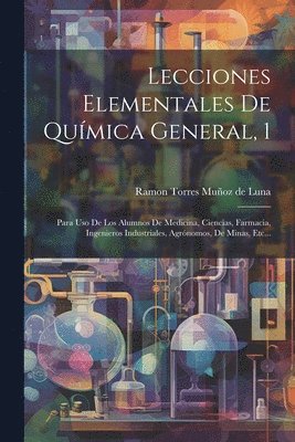 bokomslag Lecciones Elementales De Qumica General, 1