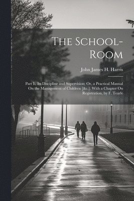 bokomslag School-Room