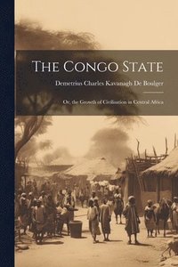 bokomslag The Congo State