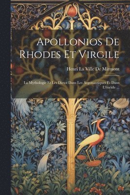 bokomslag Apollonios De Rhodes Et Virgile