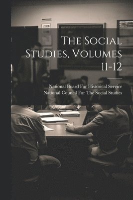 bokomslag Social Studies, Volumes 11-12