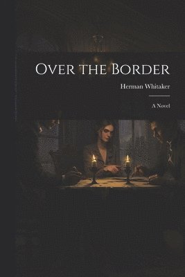 Over the Border 1