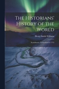 bokomslag The Historians' History of the World