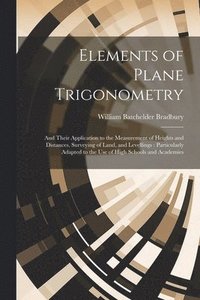 bokomslag Elements of Plane Trigonometry