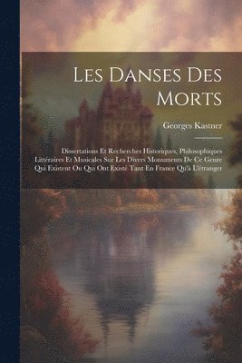 bokomslag Les Danses Des Morts
