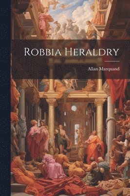 Robbia Heraldry 1
