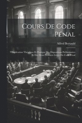 Cours De Code Pénal