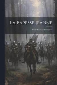 bokomslag La Papesse Jeanne