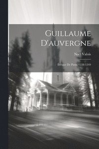 bokomslag Guillaume D'auvergne