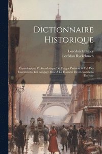 bokomslag Dictionnaire Historique