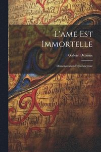 bokomslag L'ame Est Immortelle