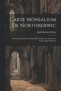 bokomslag Carte Monialium De Northberwic