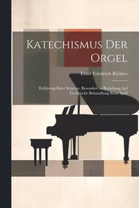 bokomslag Katechismus der Orgel