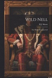 bokomslag Wild Nell