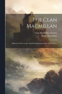bokomslag The Clan Macmillan