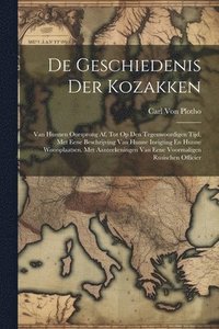 bokomslag De Geschiedenis Der Kozakken