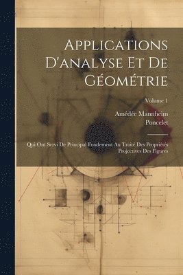 Poncelet, Amédée Mannheim - Applications D'analyse Et De Géométrie, Häftad