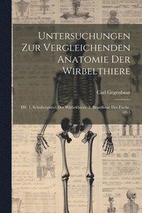 bokomslag Untersuchungen Zur Vergleichenden Anatomie Der Wirbelthiere