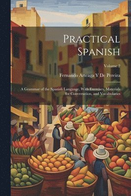 bokomslag Practical Spanish