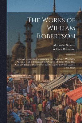 The Works of William Robertson 1