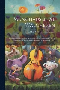 bokomslag Munchausen at Walcheren