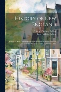 bokomslag History of New England