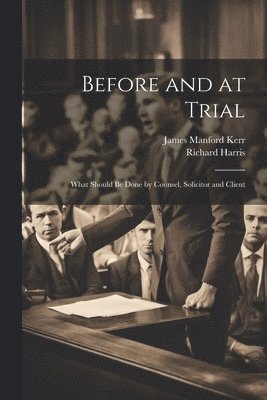 Before and at Trial 1