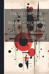 bokomslag Die Differenzial- Und Integralrechnung