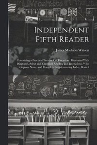 bokomslag Independent Fifth Reader