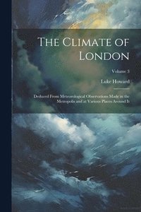 bokomslag The Climate of London