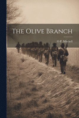 bokomslag The Olive Branch